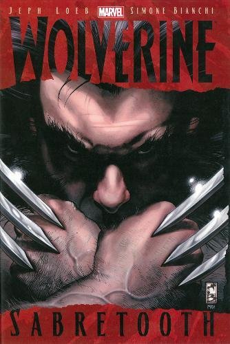 Wolverine: Sabretooth Wolverine: Sabretooth