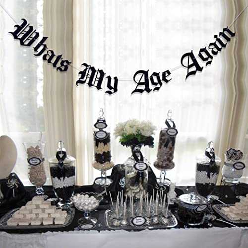 Image of Gothic Letter Whats My Age Again - Old English Birthday Banner - Funeral Birthday Banner for 20th, 30th, 40th Birthdays