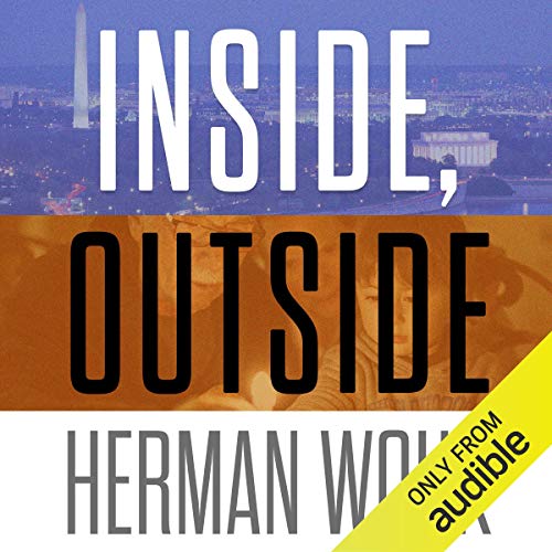 Inside, Outside Part 1 (Audio Download) Herman Wouk, Peter Berkrot