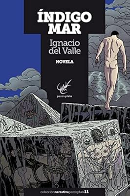 Índigo mar: 11 (NARRATIVA PEZ DE PLATA)