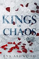 Kings of Chaos: A Dark Reverse Harem Romance (Dirty Broken Savages) B097615M96 Book Cover