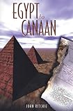 Egypt To Canaan (John Ritchie memorial library)