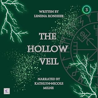 The Hollow Veil: Power Is Never Free and Crossing the Veil Demands Everything cover art