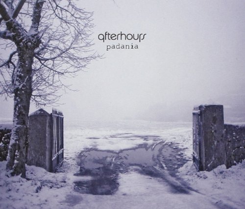 Afterhours Padania