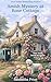 Amish Mystery at Rose Cottage: Amish Suspense and Romance (Ettie Smith Amish Mysteries Book 16)