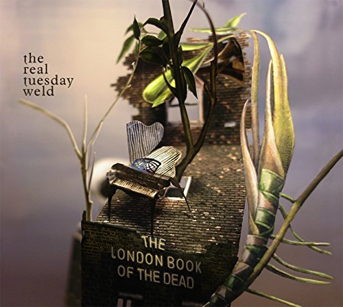 REAL TUESDAY WELD - LONDON BOOK OF THE DEAD [Audio CD] REAL TUESDAY WELD