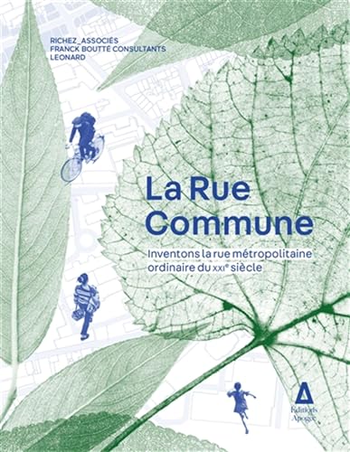 La rue commune : comment transformer nos quartiers pour les piétons - 2