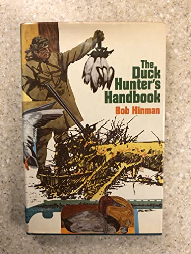 The Duck Hunter's Handbook 0876911467 Book Cover