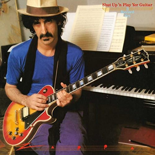 Shut Up And Play Yer Guitar