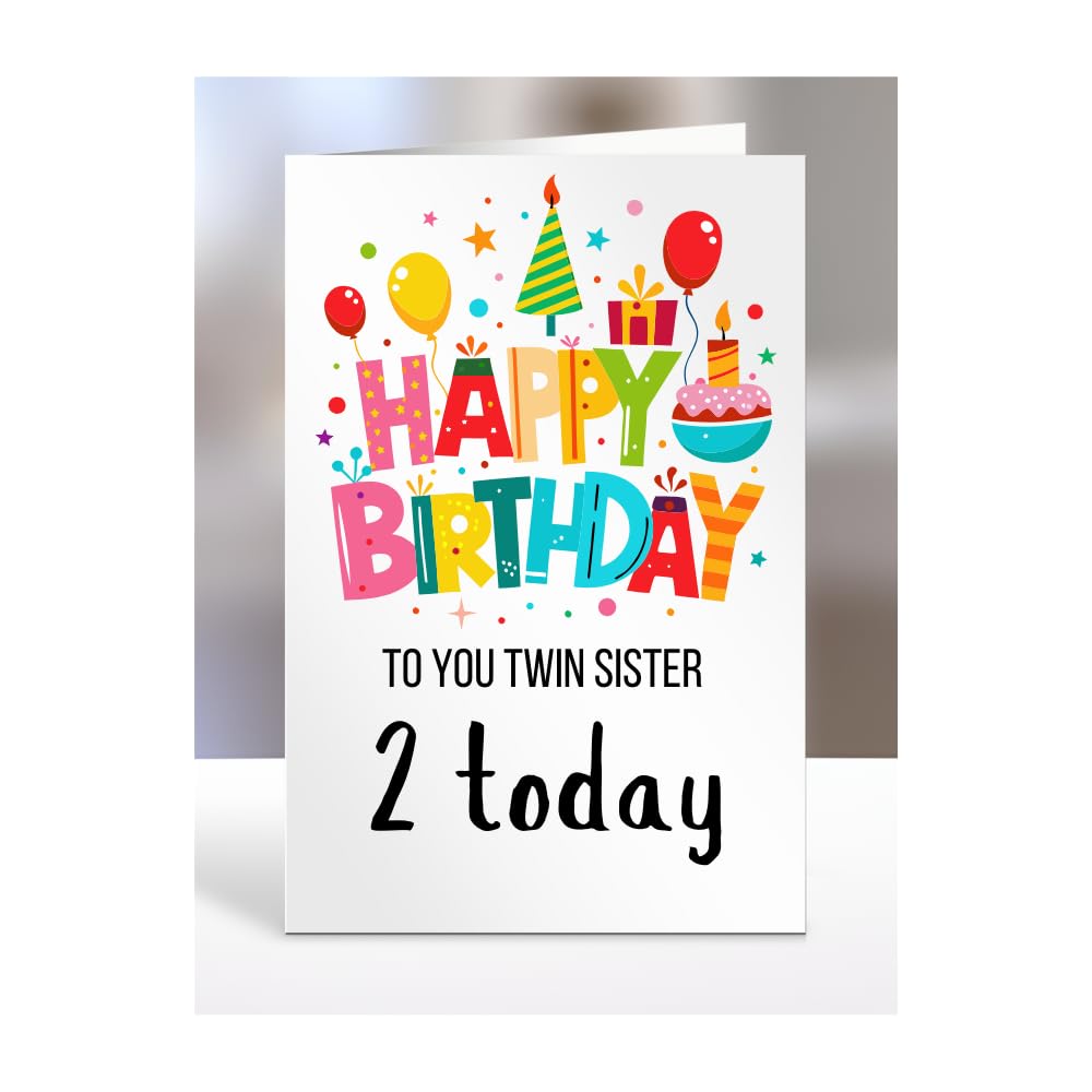 2nd birthday card for Twin Sister, gifts for girl, girls, boy, boys, gift, presents, female, male, him, her, Happy birthday to you, 2 years old today, A5-162b_42 โ image 1