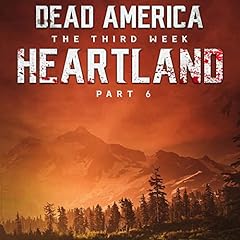 Page de couverture de Dead America: Heartland, Part 6