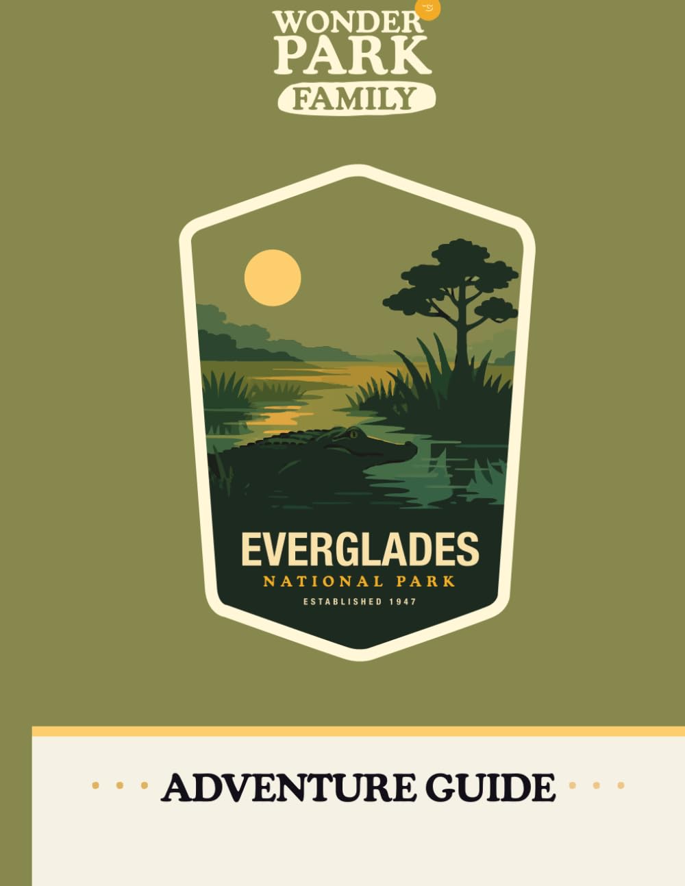 Everglades National Park Adventure Guide