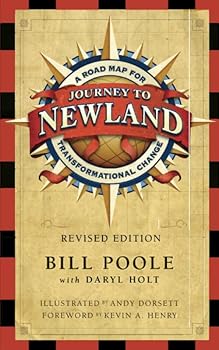 Paperback Journey to Newland: A Road Map for Transformational Change Book