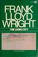 The Living City B002T6AE54 Book Cover