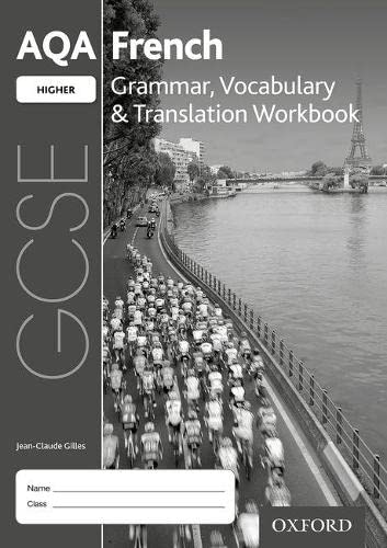 AQA GCSE French Higher Grammar, Vocabulary & Translation Workbook (Pack of 8): With all you need to know for your 2022 assessments: Get Revision with Results