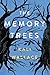 The Memory Trees