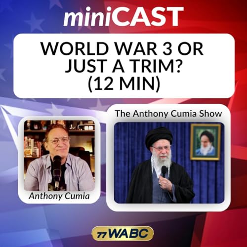 Anthony Cumia: World War 3 or Just a Trim? (12 min)
