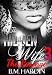 The Hidden Wife 3: The Revenge: Fran's Side