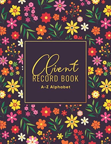 Client Record Book: Client Record Book Hairdressing, Nails With A - Z Alphabetical Tabs - Client Record Book And Diary - Client Appointment Book 2021 ... Book - Hair Stylist Appointment Book 2021