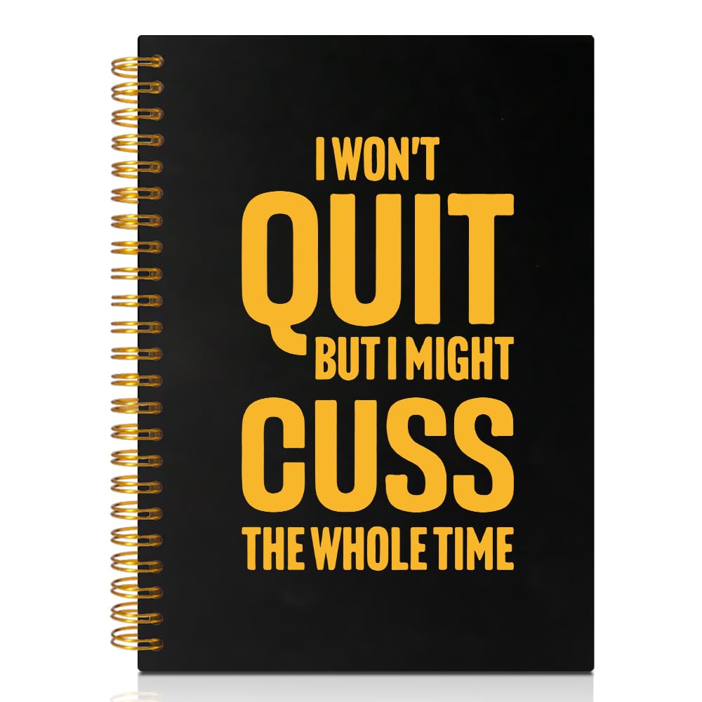 PUVOXHO Taccuino a spirale con 160 pagine bianche con scritta "I Won't Quit But I Might Cuss The Whole Time", regalo divertente e sarcastico per colleghi, regali per scherzi in ufficio, regali