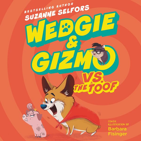 Cover art for Wedgie & Gizmo vs. the Toof