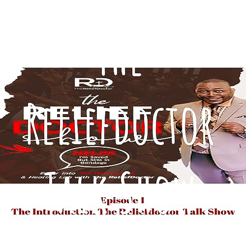 Couverture de The Reliefdoctor Talk Show