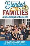 Blended Families: A Roadmap for Success