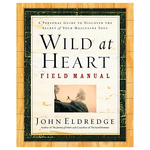 Wild at Heart Field Manual