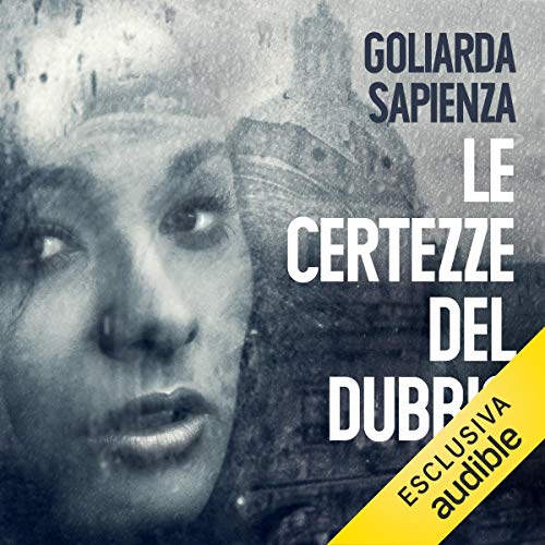 Le certezze del dubbio Le certezze del dubbio