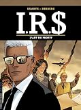 I.R.$ - Tome 26 - L'art du profit (I.R.$, 26)