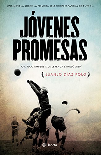 Télécharger Jóvenes promesas: 1920. JJ.OO. Amberes. La leyenda empezó aquí Livre eBook France