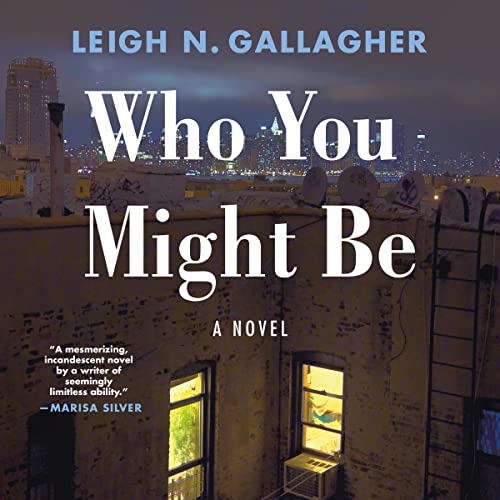 Who You Might Be by Leigh N. Gallagher episode artwork