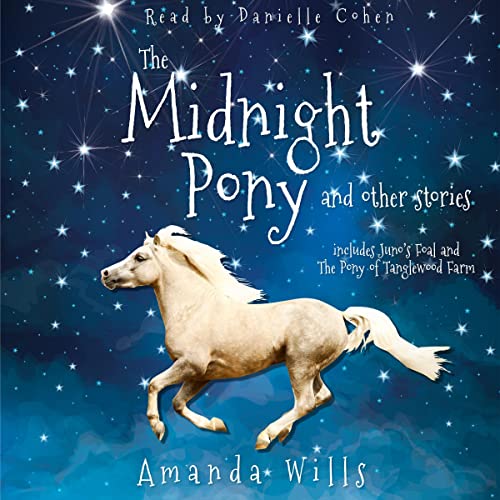 The Midnight Pony and Other Stories by Amanda Wills episode artwork