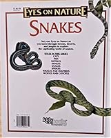 Snakes (Eyes on Nature) 1561564001 Book Cover