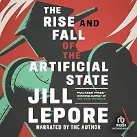 The Rise and Fall of the Artificial State audio book