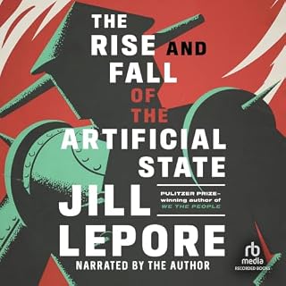 The Rise and Fall of the Artificial State cover art