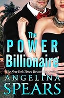 The Power Billionaire: The Complete Series (BBW Erotic Romance Trilogy) 1480211478 Book Cover