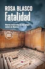 Fatalidad: Muertes inesperadas en una antigua cantera de Menorca (MAEVA noir)