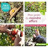  Mon jardin du moindre effort: Eloge de la paresse productive