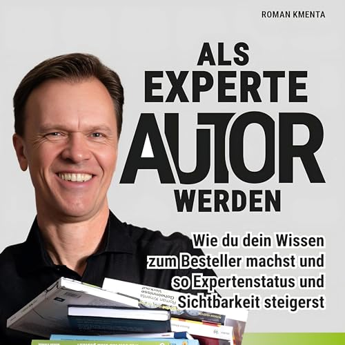Als Experte Autor werden | Roman Kmenta episode artwork