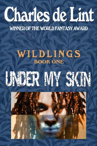 Under My Skin (Wildlings Book 1)