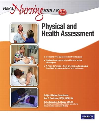 Real Nursing Skills 2.0: Physical and Health Assessment (2nd Edition)