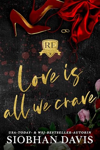 Love Is All We Crave (Rydeville Elite 3) (German Edition)