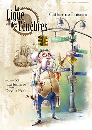 Télécharger La lumière sur Devil's Peak (La Ligue des ténèbres t. 11) PDF