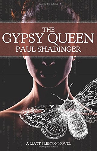 The Gypsy Queen: 3 (Matt Preston Novel)