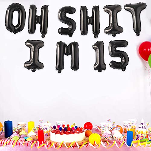 Image of Oh I'm 15! Latex Balloons 16 Inch Black Hallo Fifteen Cheers to 15 Years Old Theme Decor for Man Woman Happy 15th Birthday Party Photo Studio Prop Flag Decorations Favors Supplies