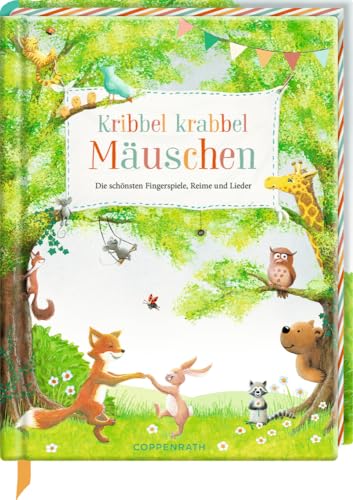 Kribbel krabbel Mäuschen: Die schönsten Fingerspiele, Reime und Lieder: Ein tolles und wertiges Geschenk für frischgebackene Eltern zur Geburt oder ... Farbschnitt und Leseband (Hausbuch)