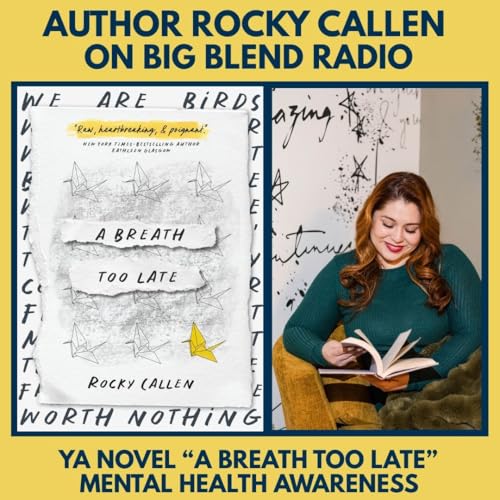 Author Rocky Callen: YA Novel &ldquo;A Breath Too Late&rdquo; and Mental Health Awareness