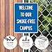 Welcome to Our Smoke Free Campus Sign, (SI-76566) 24x30 Inches, Rust Free .063 Aluminum, Fade Resistant, Made in USA