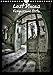 Produktbild Lost Places Vergessene Orte (Wandkalender 2023 DIN A4 hoch) Monatskalender